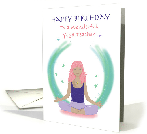 Birthday Yoga Teacher Woman in Meditation Pose card (1665588)