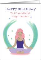 Birthday Yoga Teacher Woman in Meditation Pose card