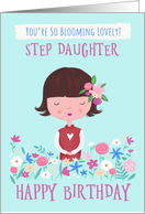 Step Daughter Birthday Blooming Lovely Girl Flowers card
