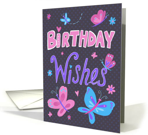 Birthday Wishes Text Butterflies card (1667298)