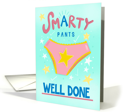 Well Done Smarty Pants Passing Test or Exam card (1695898)