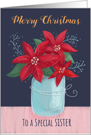 Sister Merry Christmas Poinsettia Flower Vase card