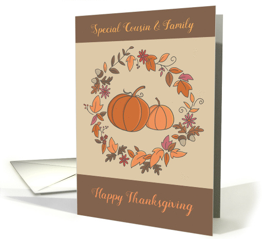 Cousin and Family Thanksgiving Leaf Wreath Pumpkins card (1703608)