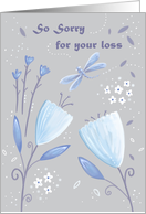 So Sorry for your Loss Sympathy Dragonfly Floral card