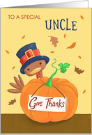 Uncle Thanksgiving Turkey and Pumpkin card