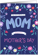 Mother’s Day for Mom Lettering and Flowers card