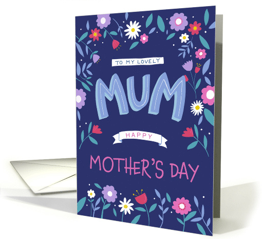 Mother's Day for Mum Lettering and Flowers card (1730262)