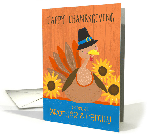 Brother and Family Thanksgiving Turkey with Sunflowers card (1731764)