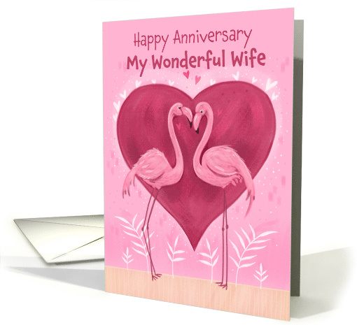 Wonderful Wife Anniversary Pink Flamingos card (1732774)