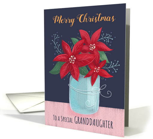 Granddaughter Merry Christmas Poinsettia Flower Vase card (1744428)