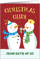 From Both of Us Cheer Snowmen Couple Drink Glasses card