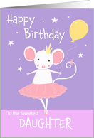 Birthday Daughter Cute Ballet Dance Mouse card