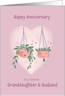 Granddaughter & Husband Anniversary Cute Hanging Pot Plants card