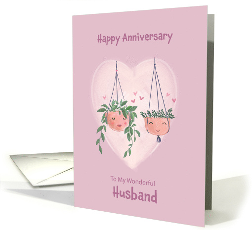 Husband Anniversary Cute Hanging Pot Plants card (1771334)