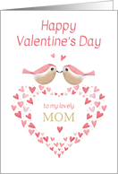 Mom Valentine&rsquo;s Day Birds Love Hearts card
