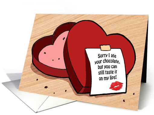 Stolen Valentine Chocolate May Lead to Sweet Valentine Kisses card
