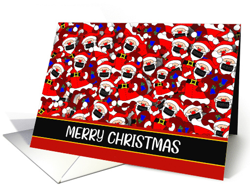 Humorous Merry Christmas Santa Claus's with COVID-19 Face Masks card