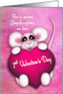 1st Valentine’s Day for a Stepdaughter Sweet Mouse With a Heart card