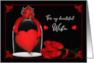 Valentine’s Day for Your Wife Red Heart Under Glass with Roses card