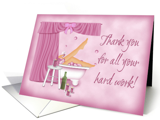 Thank you for a Female, Relaxing in Bath full of Pink Bubbles card