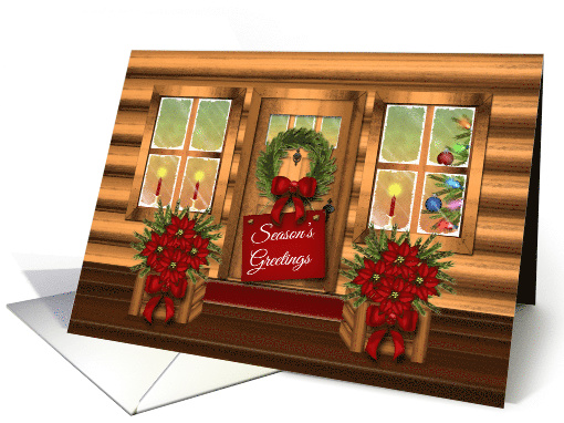 Season's Greeting, from Our House to Yours, Log Cabin Porch Scene card