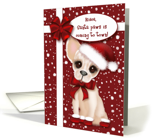 Niece, Santa Paws is Coming to Town, Chihuahua with Santa Hat card