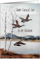 Father’s Day for Husband, Flying Geese over Lake Painting card