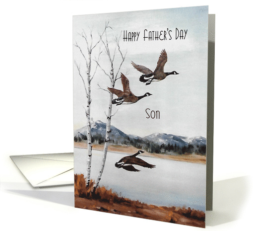 Father's Day for Son, Flying Geese over Lake Painting card (1570640)