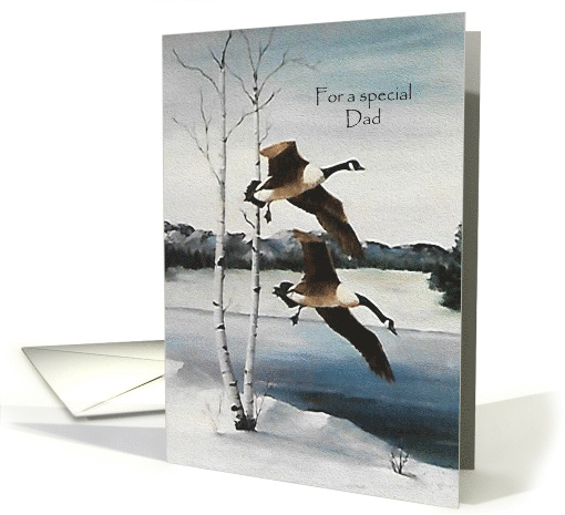Christmas, For Dad Painting of Flying Canadian Geese card (1588662)