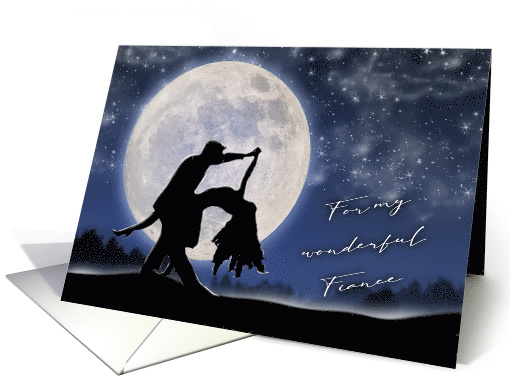 Valentine for Your Fiance, Dancing in the Moonlight card (1592836)