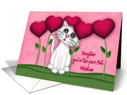Valentine for a Daughter Kitten Surrounded by Heart Flowers card