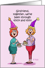 Funny Birthday with Two Women Thick and Thin Humor card