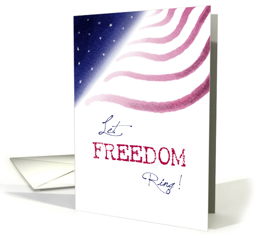 Let Freedom Ring Fourth of July USA Flag Stars card (1572778)