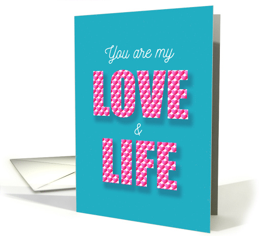 You are My Love and Life Hearten Pattern Pink Blue card (1572874)