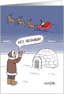 Eskimo Shouts Hi Neighbor As Santa and Reindeer Fly Overhead card