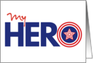 My Hero Patriotic Star in Red, White and Blue card