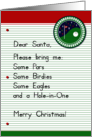 Christmas Golf Humor Dear Santa Golfer Golfing Wishes Letter card