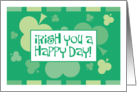 Irish You Luck Wish Irish Clovers Humor Greeting For St Patrick’s Day card