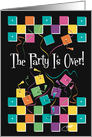 The Party Is Over Graduation Humor Congratulations card