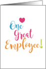 One Great Employee Professional Worker Employee Appreciation card
