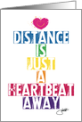 Distance Is Just A Heartbeat Away Poetic Coronavirus Pandemic card