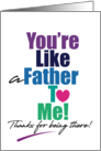 You’re Like a Father to Me Thank You on Father’s Day card