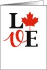 Love Word Canada Day Canadian Independence Holiday Maple Leaf card