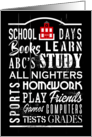 Back to School Days Student Sign College Dorm Blackboard Humor card