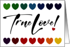 True Love Any Romantic Occasion Lovers Colorful Hearts Blank card