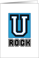 U Rock University...