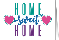 Home Sweet Home Colorful Comfortable New Residence card