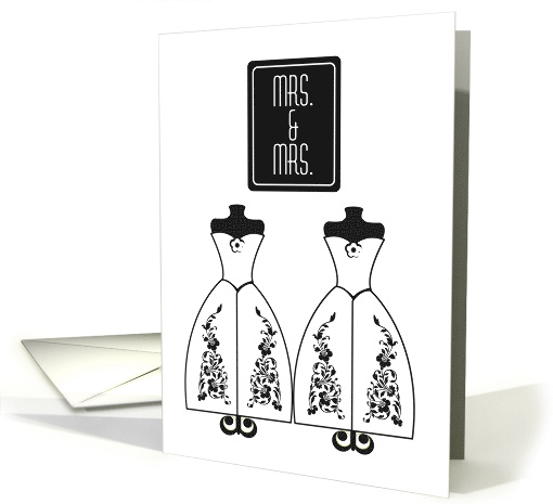 Mrs & Mrs Gay Wedding Dresses Mannequins Congratulations card