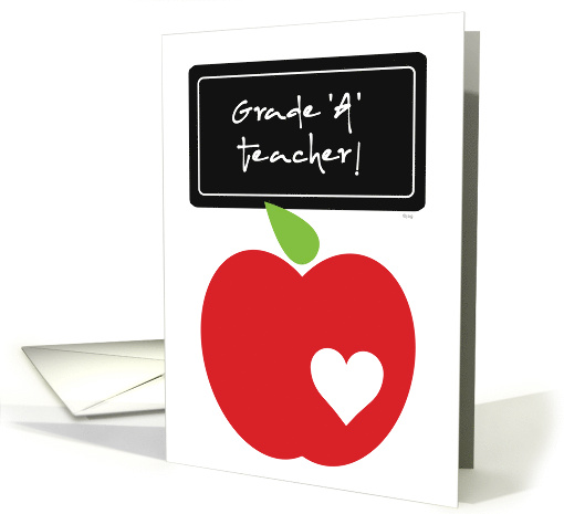 Grade A Teacher School Teacher Appreciation Day card (1578628)