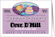 Chateau Over the Hill Happy Birthday Humor Wine Theme Invitation card